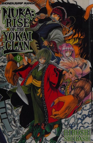Nura: Rise of the Yokai Clan, Vol. 9
