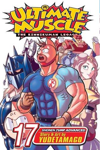 Ultimate Muscle Vol. 17 (Ultimate Muscle)