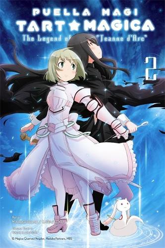 Puella Magi Tart Magica, Vol. 2: The Legend of Jeanne d'Arc