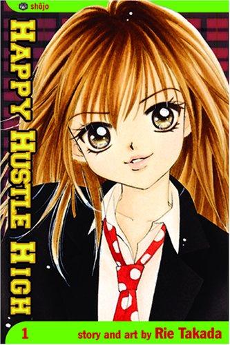 Happy Hustle High, Volume 1 (Happy Hustle High) manga cover