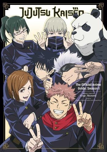 Jujutsu Kaisen : the Official Anime Guide