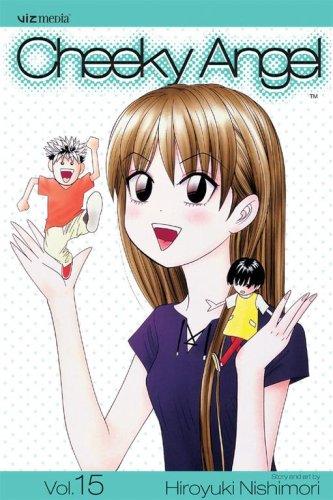 Cheeky Angel, Volume 15 (Cheeky Angel) manga cover