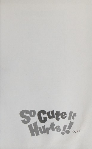 So Cute It Hurts!!, Vol. 7
