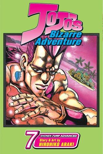 JoJo's Bizarre Adventure, Volume 7 (Jojo's Bizarre Adventure)
