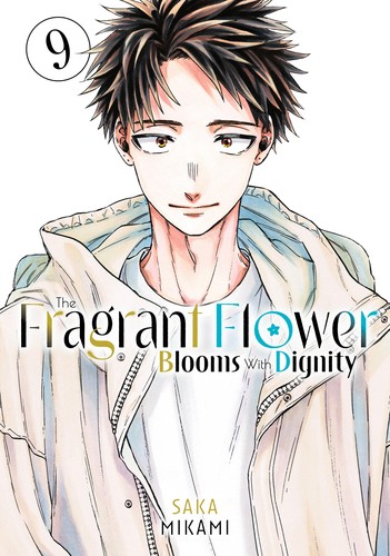 The Fragrant Flower Blooms With Dignity, Vol. 9