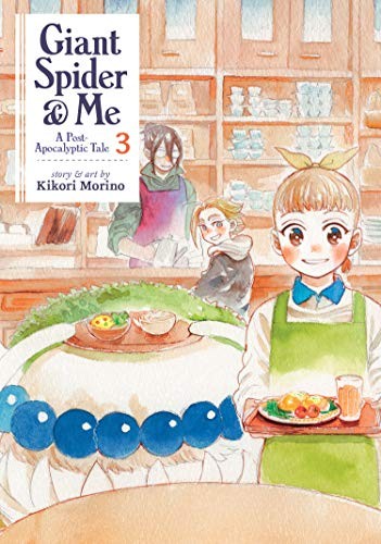 Giant Spider & Me: A Post-Apocalyptic Tale Vol. 2