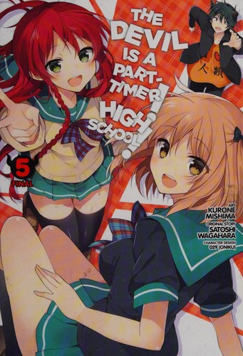 The Devil Is a Part-Timer! High School!, Vol. 5