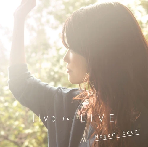 (Album) live for Live by Saori Hayami [Regular Edition] manga cover
