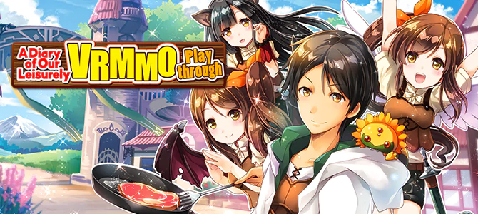 A Diary of Our Leisurely VRMMO Playthrough - Chapter 13: We Tried Getting XXXX?!