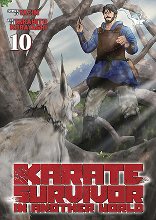 Karate Survivor in Another World (Manga) Vol. 10