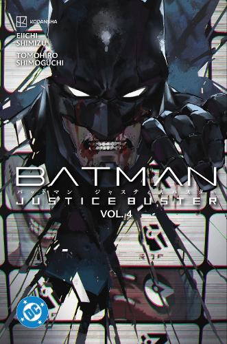 Batman: Justice Buster Vol. 4 cover